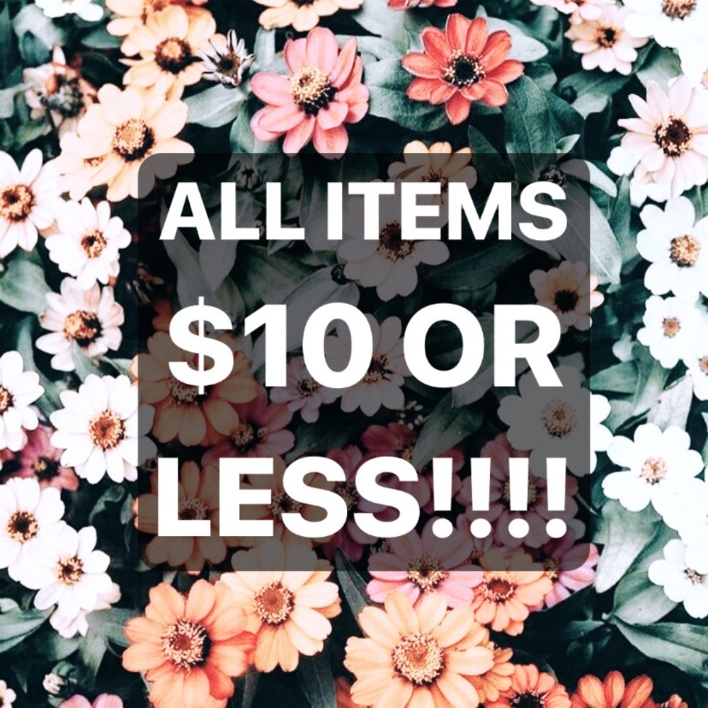 $10 OR LESS SALE